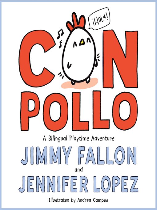 Title details for Con Pollo by Jimmy Fallon - Available